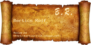 Bertics Rolf névjegykártya